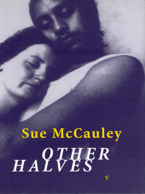 Title details for Other Halves by Sue McCauley - Available